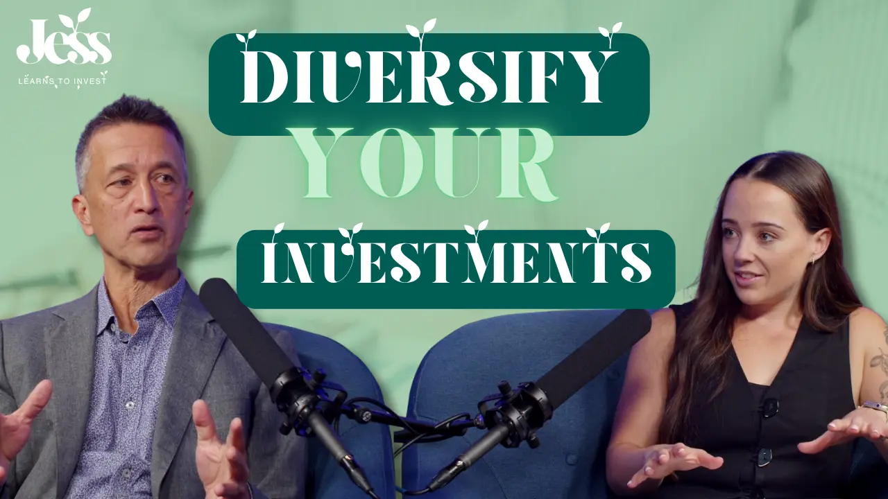 How to build a diverse portfolio With Tom Hartmann | Jess Learns to Invest Episode 2 Season 2