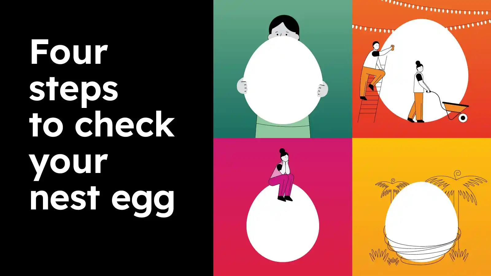 Image from the FMA KiwiSaver campaign with the words "Four steps to check your nest egg"