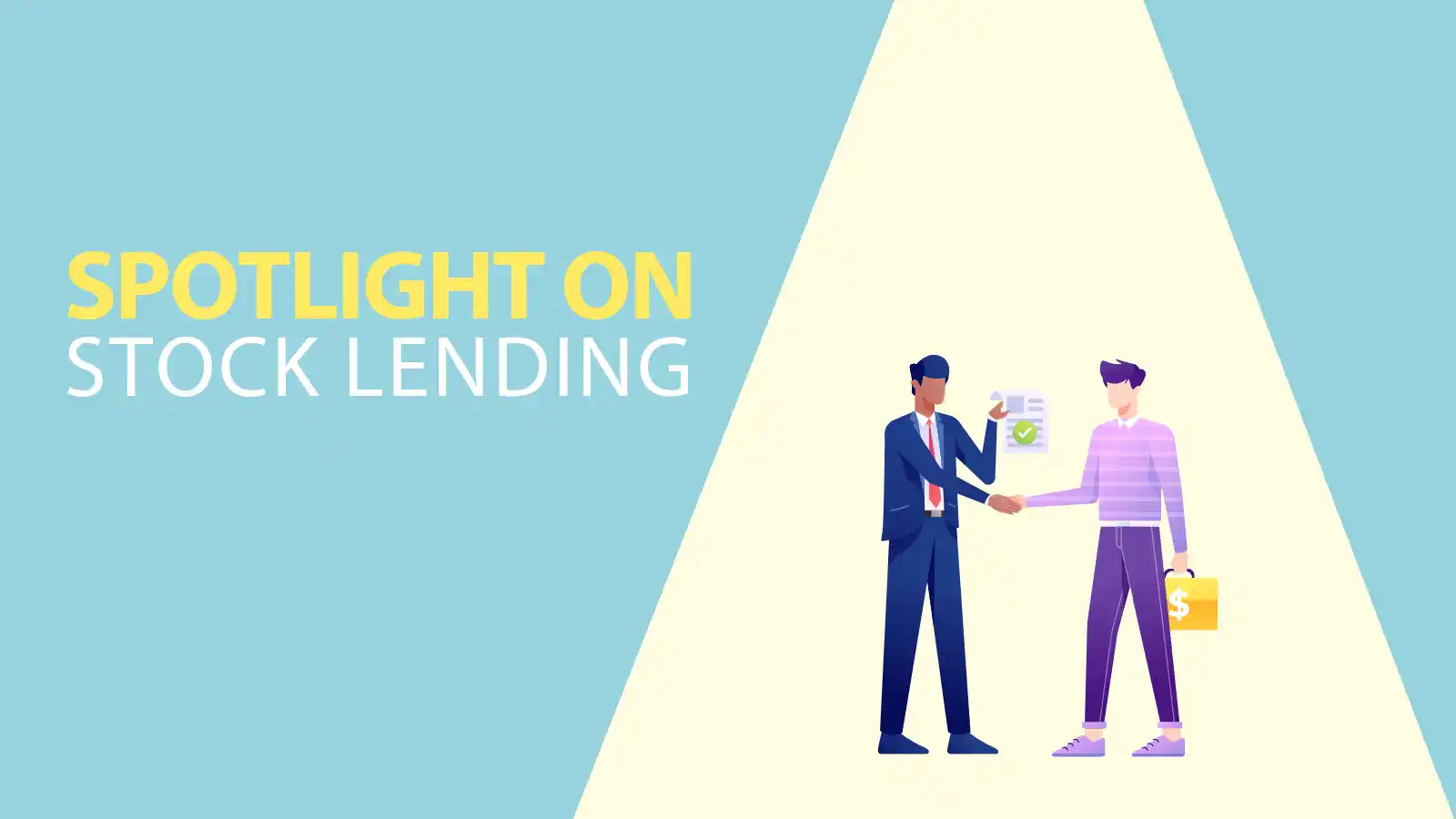 Graphic with words 'Spotlight on Stock Lending' 